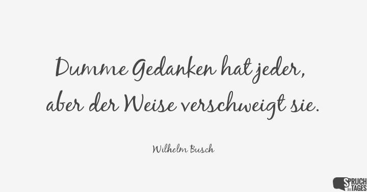 Wilhelm Busch Zitate Spruche Spruche Zitate Leben